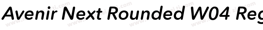 Avenir Next Rounded W04 Regular字体转换